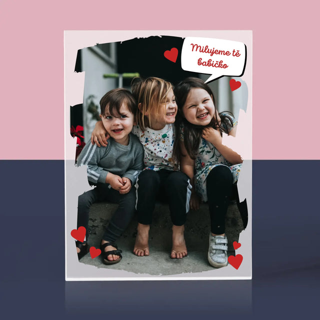 Fotka A Textem: Pro Milovanou Babičku - Akrylový Blok