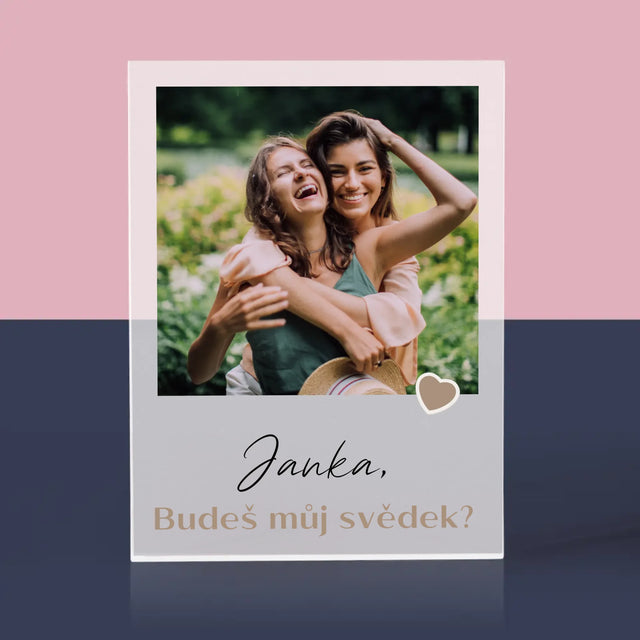 Fotka A Textem: Staňte Se Mým Svědkem - Akrylový Blok