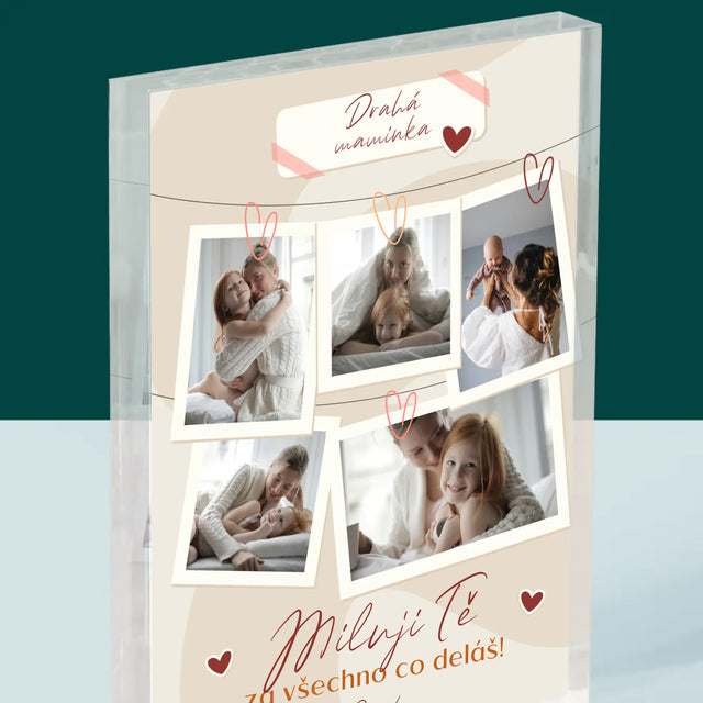 Fotokoláž: Miluji Tě Mami - Akrylový Blok