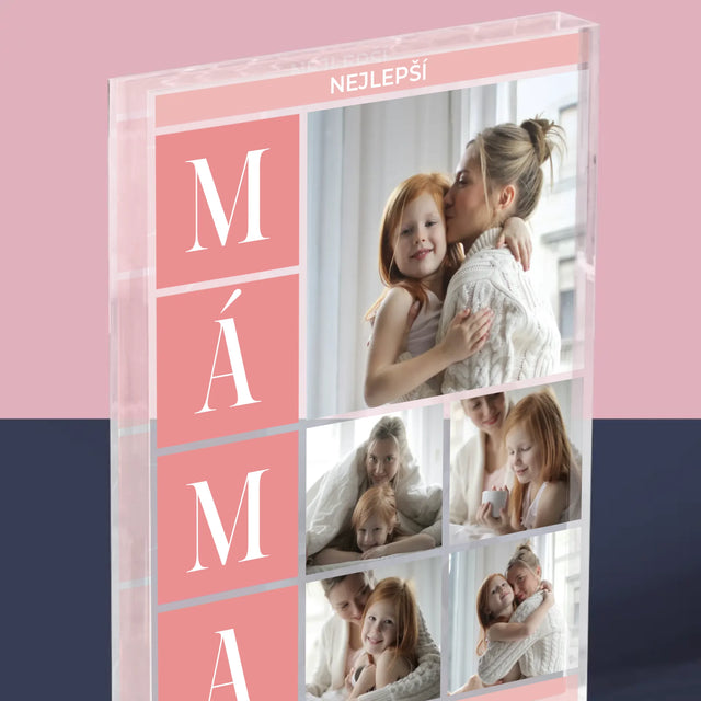 Fotokoláž: Nejlepší Máma Koláž - Akrylový Blok