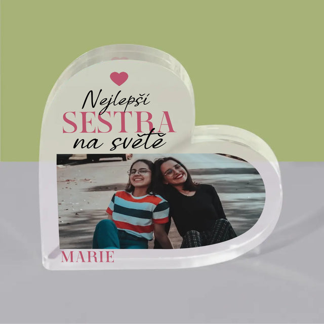 Fotokoláž: Nejlepší Sestra - Akrylový Blok Srdce
