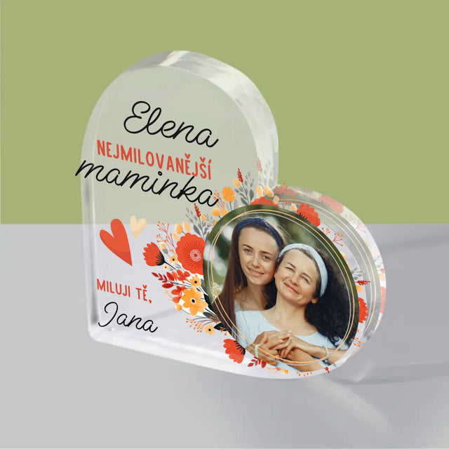 Fotka A Textem: Nejmilovanější Maminka - Akrylový Blok Srdce