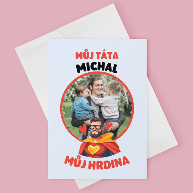 Fotka A Textem: Táta - Můj Hrdina - Přání