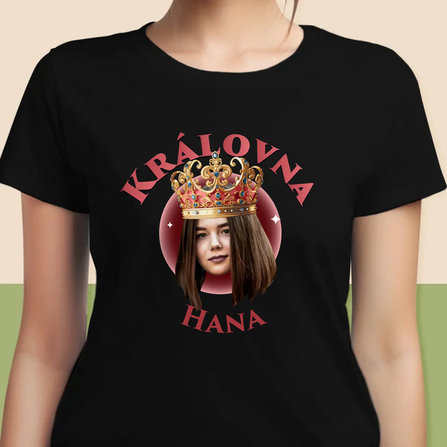 Fotka A Textem: Královna - Damské Tričko