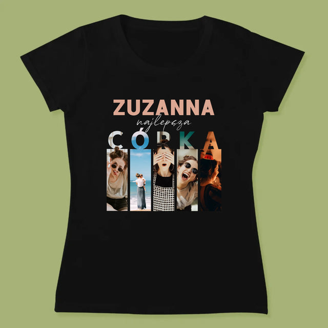 Fotokoláž: Nejlepší Dcera - Damské Tričko