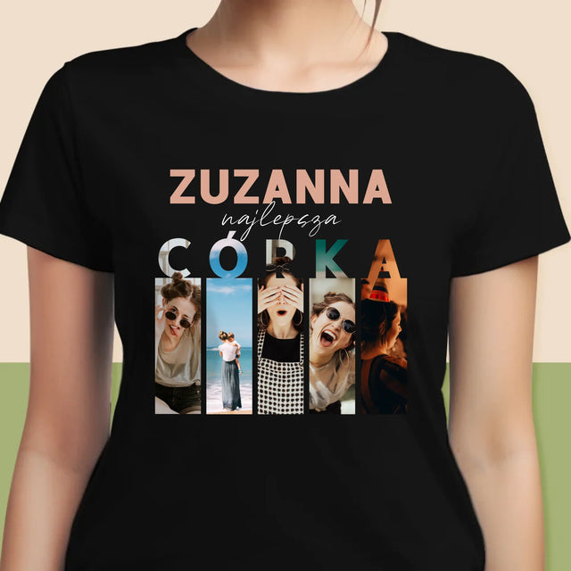 Fotokoláž: Nejlepší Dcera - Damské Tričko