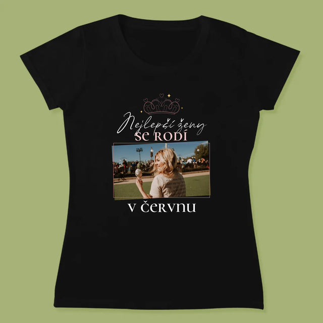 Fotka A Textem: Nejlepší Ženy - Damské Tričko