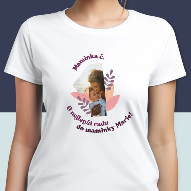Fotka A Textem: Maminka Č. 1 - Damské Tričko