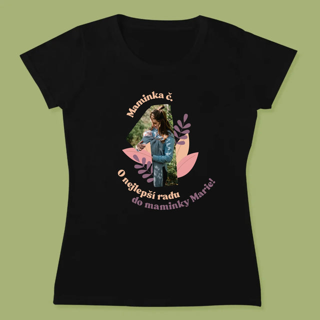 Fotka A Textem: Maminka Č. 1 - Damské Tričko