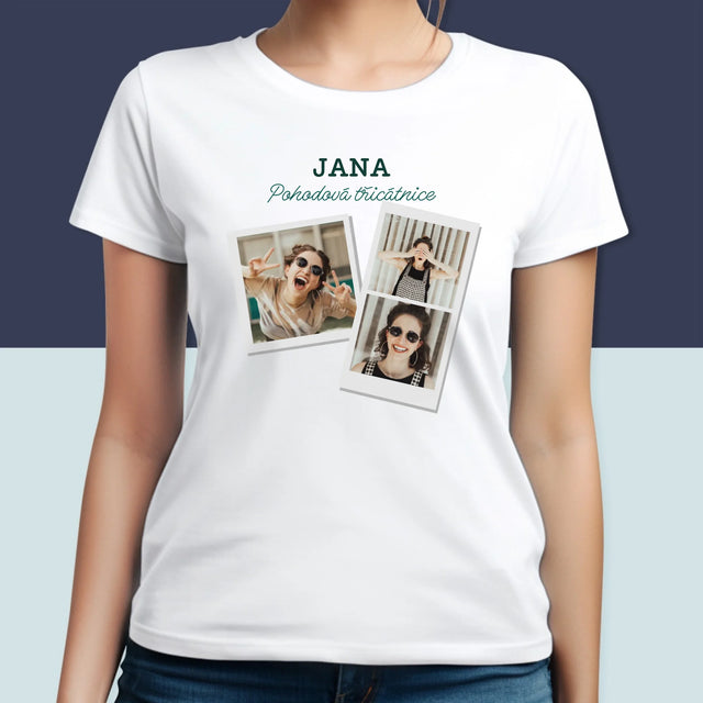 Fotokoláž: Pohodová Třicátnice - Damské Tričko