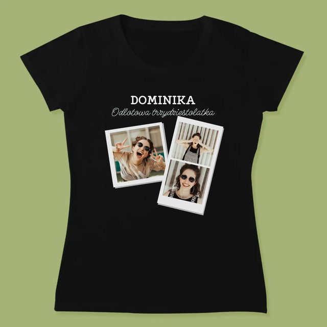 Fotokoláž: Pohodová Třicátnice - Damské Tričko