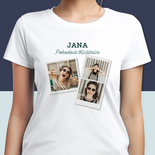 Fotokoláž: Pohodová Třicátnice - Damské Tričko