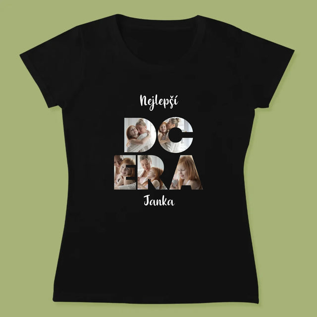 Slovo Z Fotek: Dcera Z Tvých Fotek - Damské Tričko