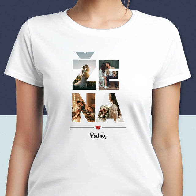 Slovo Z Fotek: Žena Z Vašich Fotek - Damské Tričko