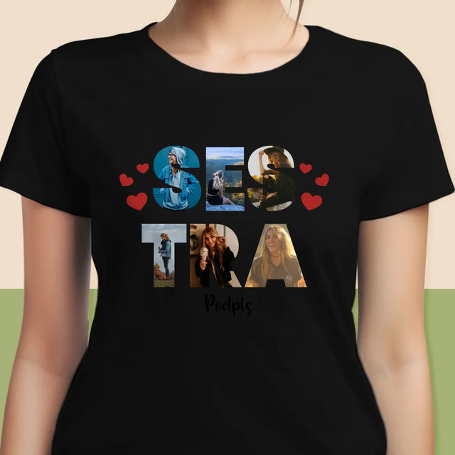 Slovo Z Fotek: Sestra Z Tvých Fotek - Damské Tričko