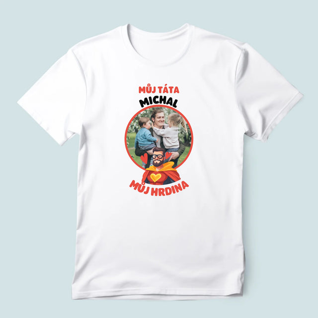 Fotka A Textem: Táta - Můj Hrdina - Pánské Tričko