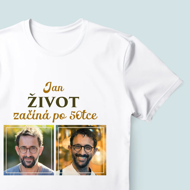 Fotokoláž: Život Začíná Po 50Tce - Pánské Tričko