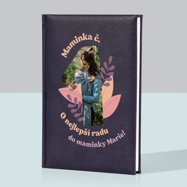 Fotka A Textem: Maminka Č. 1 - Zápisník