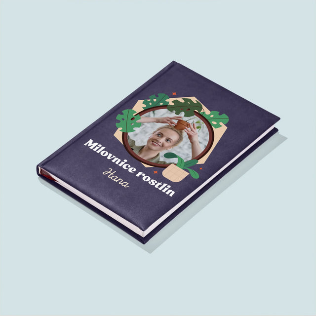 Fotka A Textem: Milovnice Rostlin - Zápisník