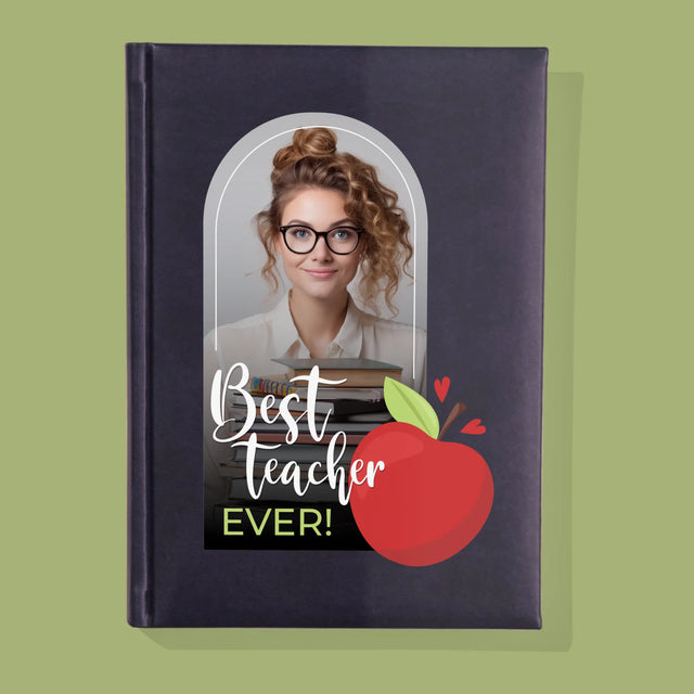 Fotka A Textem: Best Teacher Ever - Zápisník