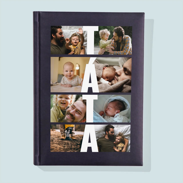 Fotokoláž: Nápis Táta - Zápisník