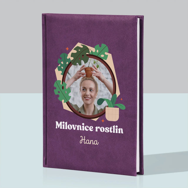 Fotka A Textem: Milovnice Rostlin - Zápisník