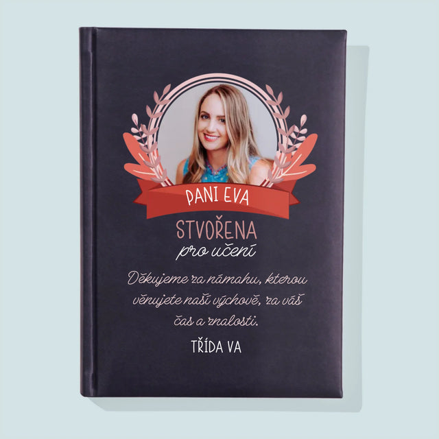 Fotka A Textem: Stvořena Pro Učení - Zápisník