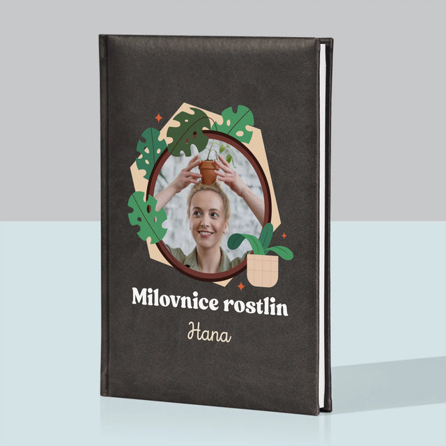 Fotka A Textem: Milovnice Rostlin - Zápisník