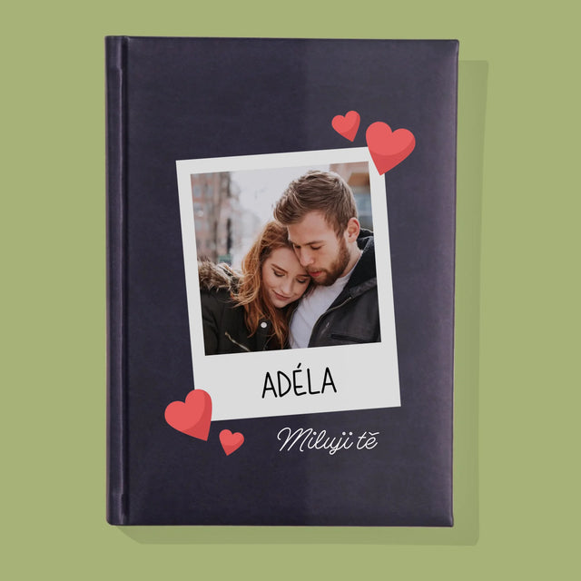 Fotka A Textem: Miluji Tě Fotka - Zápisník