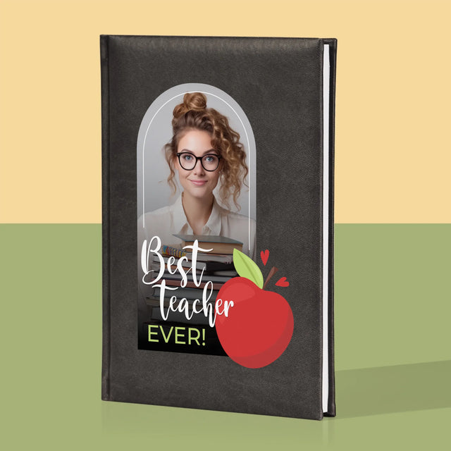 Fotka A Textem: Best Teacher Ever - Zápisník