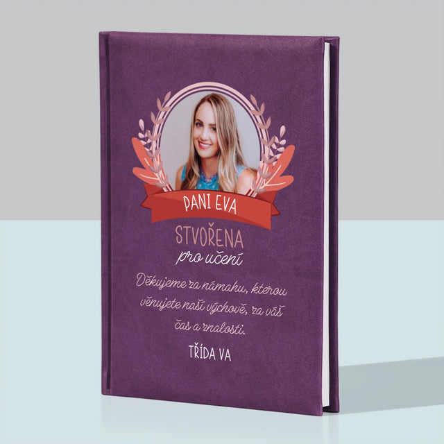 Fotka A Textem: Stvořena Pro Učení - Zápisník