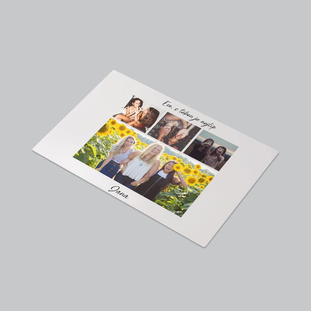 Fotokoláž: Nejlepší Kamarádka - Podložka Na Psací Stůl