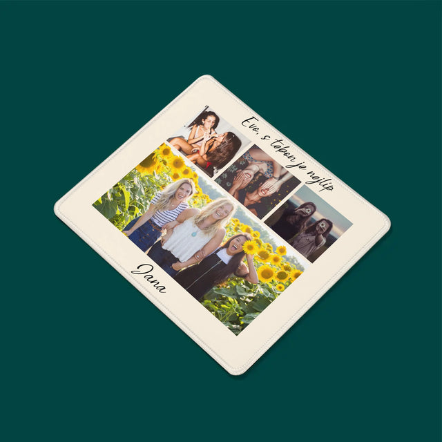 Fotokoláž: Nejlepší Kamarádka - Podložka Pod Myš