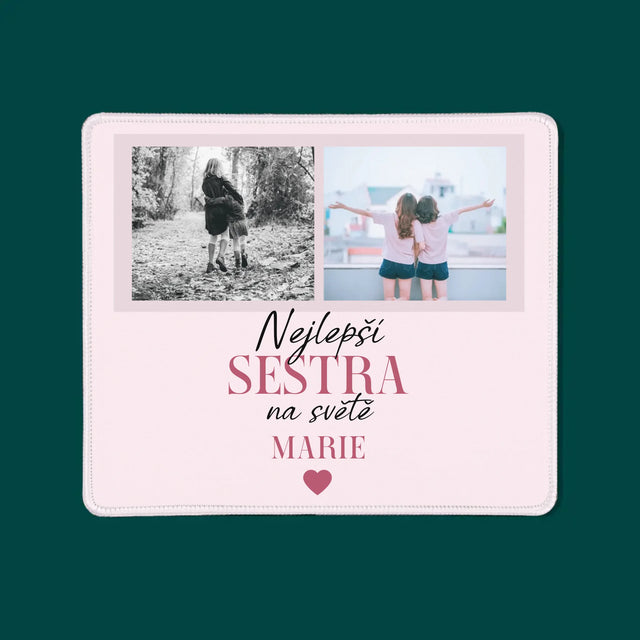 Fotokoláž: Nejlepší Sestra - Podložka Pod Myš