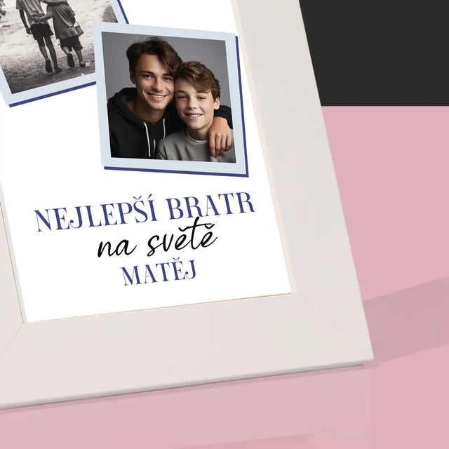 Fotokoláž: Nejlepší Bratr Na Světě - Fotorámeček