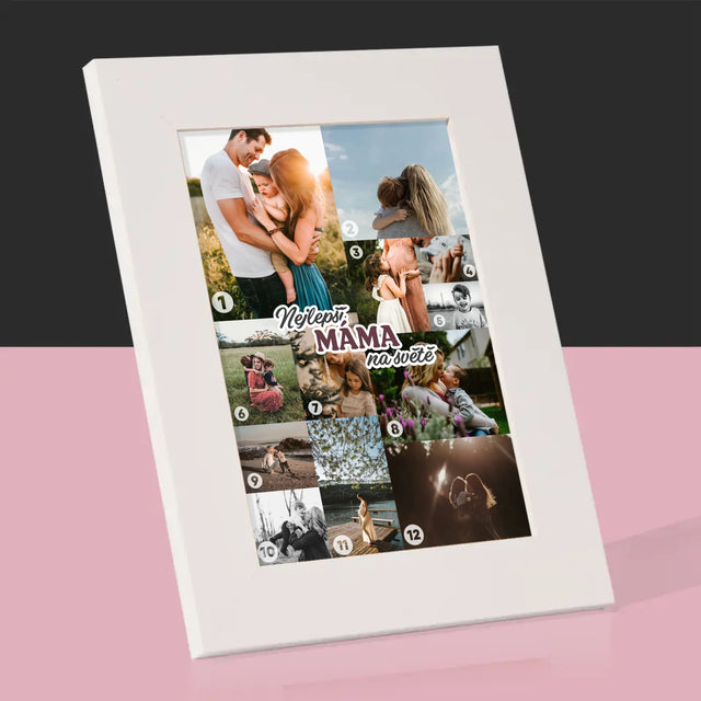 Fotokoláž: Nejlepší Máma Na Světě - Fotorámeček