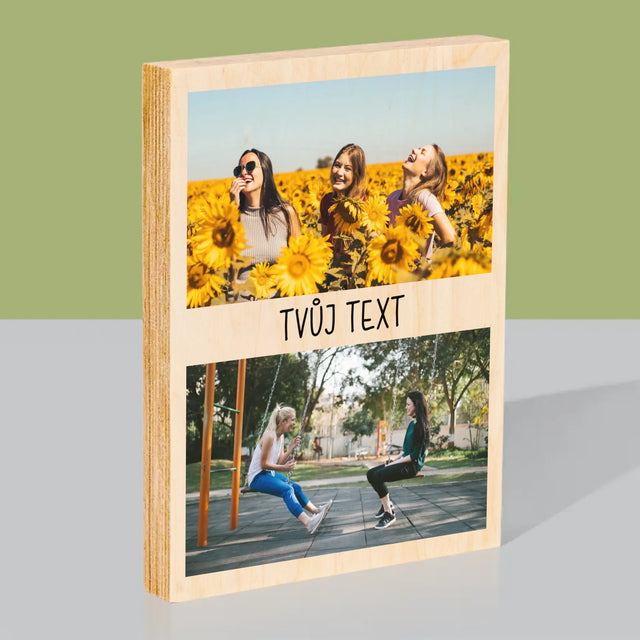 Fotokoláž: 2 Fotky A Nápis - Tisk Na Dřevo