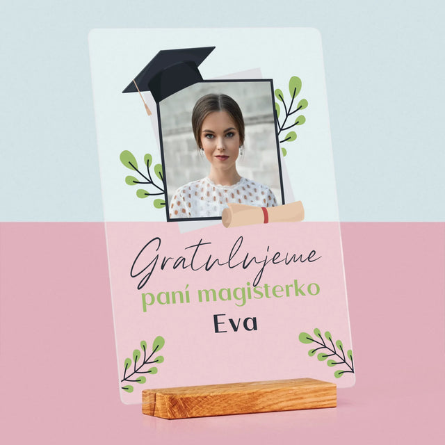 Fotka A Textem: Gratulujeme Paní Magisterko - Tisk Na Akrylovém Skle
