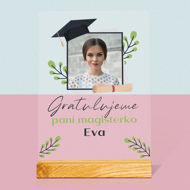 Fotka A Textem: Gratulujeme Paní Magisterko - Tisk Na Akrylovém Skle