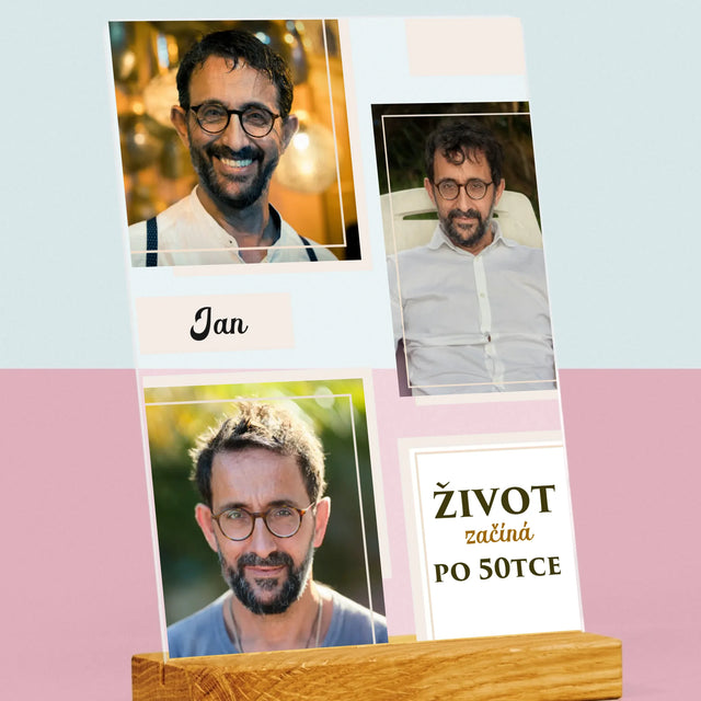 Fotokoláž: Život Začíná Po 50Tce - Tisk Na Akrylovém Skle