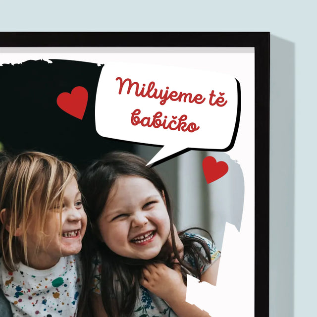 Fotka A Textem: Pro Milovanou Babičku - Tisk V Rámečku