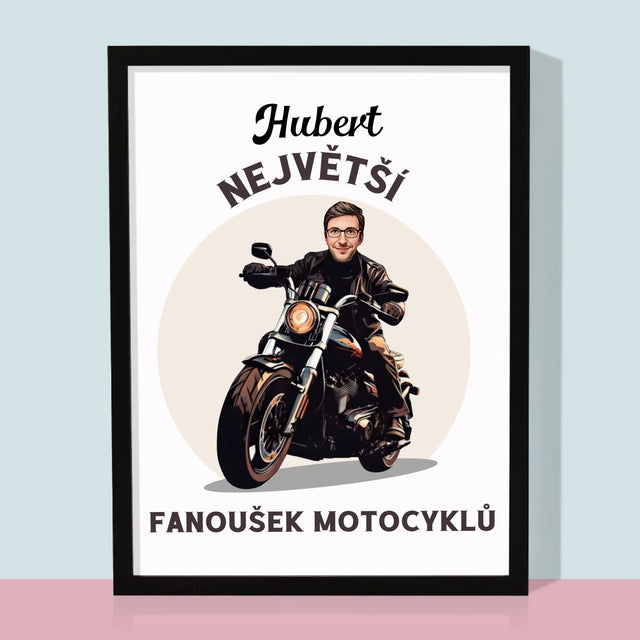 Tvoje Postava: Fanoušek Motocyklů - Tisk V Rámečku
