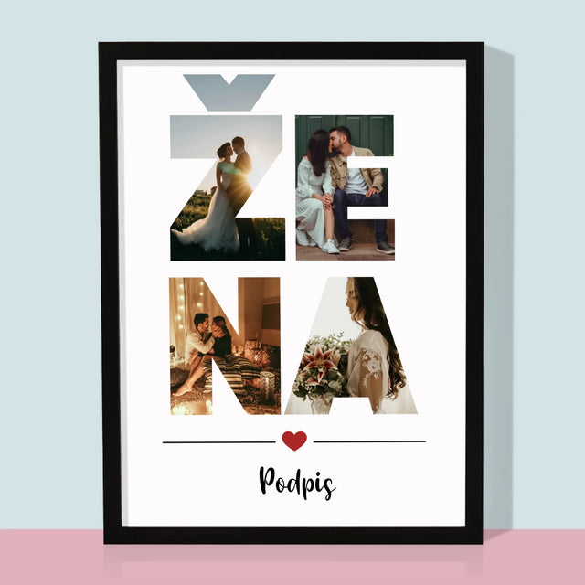 Slovo Z Fotek: Žena Z Vašich Fotek - Tisk V Rámečku