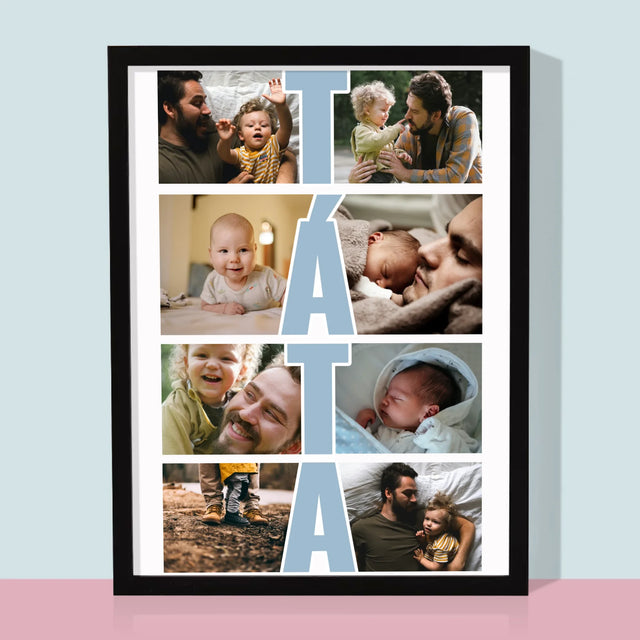 Fotokoláž: Nápis Táta - Tisk V Rámečku