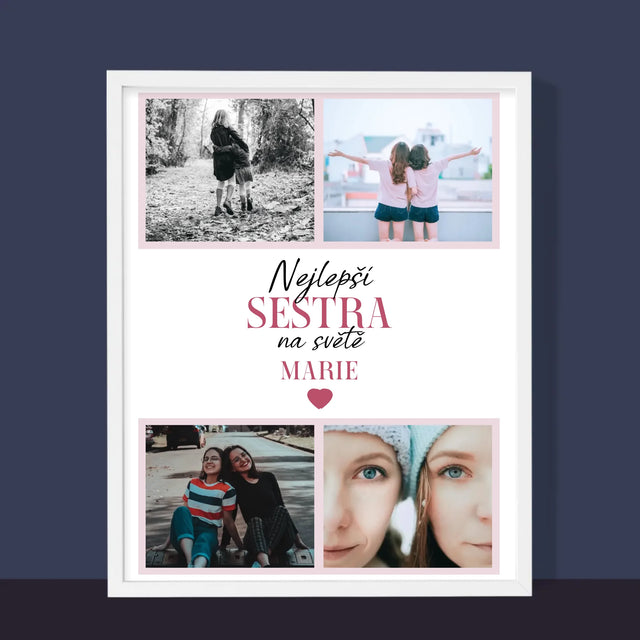 Fotokoláž: Nejlepší Sestra - Tisk V Rámečku