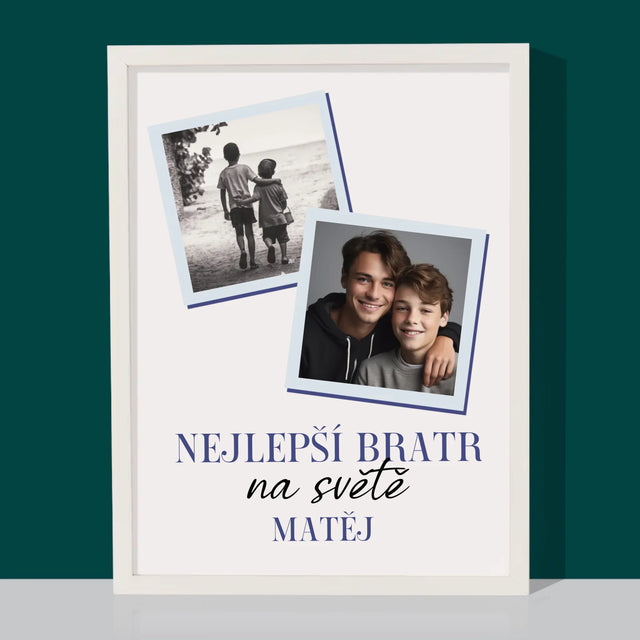 Fotokoláž: Nejlepší Bratr Na Světě - Tisk V Rámečku