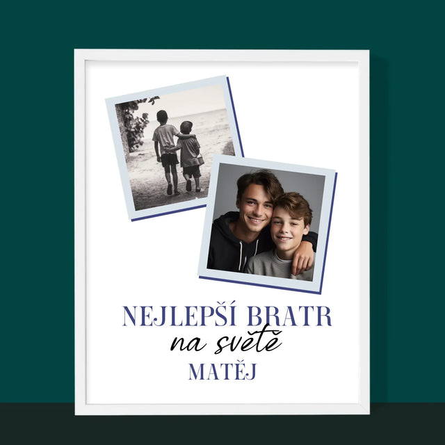 Fotokoláž: Nejlepší Bratr Na Světě - Tisk V Rámečku