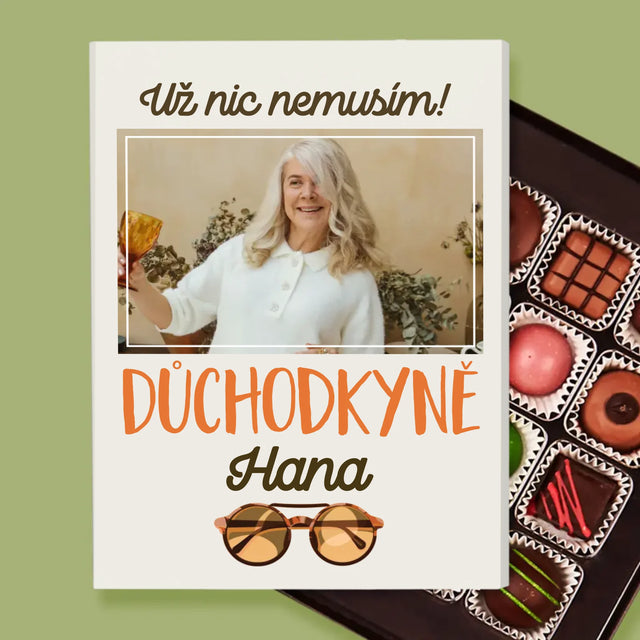Fotka A Textem: Už Nic Nemusím! Důchodkyně - Pralinky