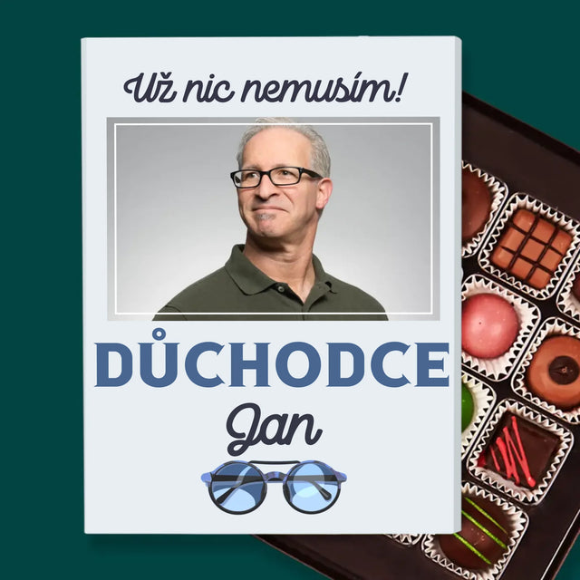 Fotka A Textem: Už Nic Nemusím! Důchodce - Pralinky