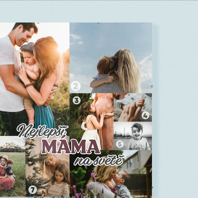 Fotokoláž: Nejlepší Máma Na Světě - Plakát